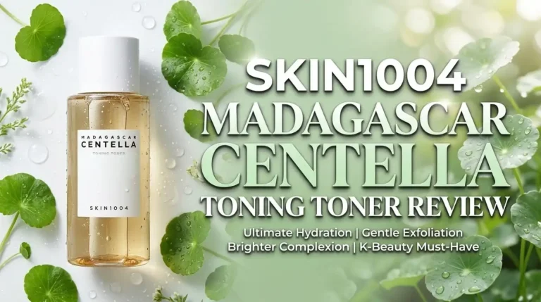 SKIN1004 Madagascar Centella Toning Toner Review 2026: Worth Trying?
